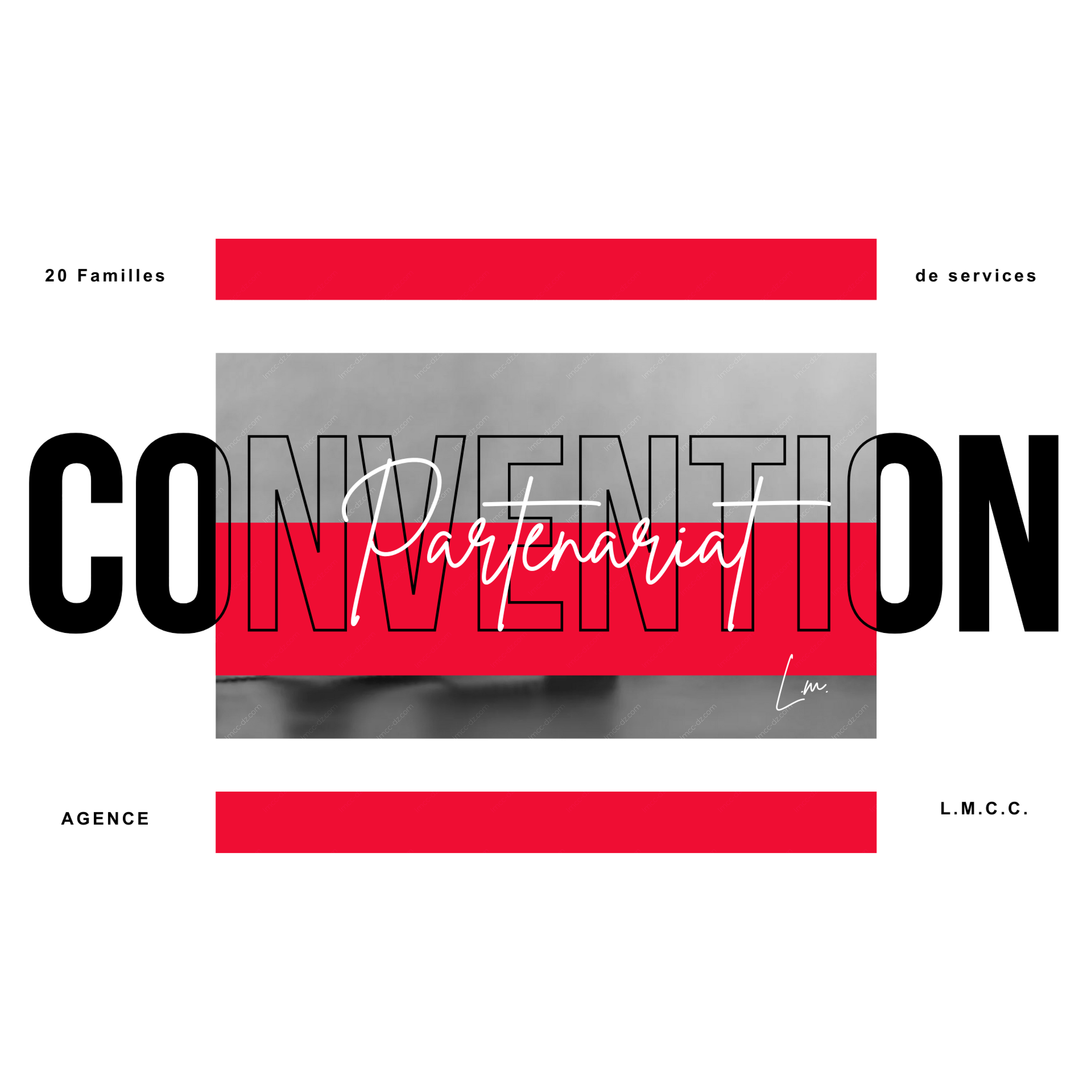 AGENCE L.M.C.C.- CONVENTION → ABONNEMENT STRATÉGIQUE